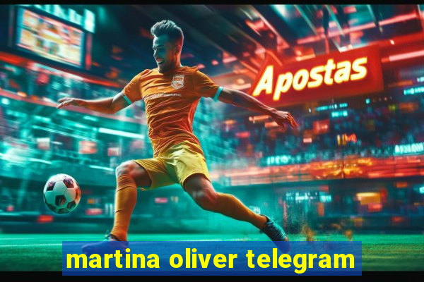 martina oliver telegram